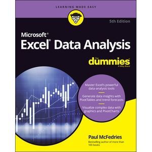 Excel Data Analysis for Dummies -- Paul McFedries